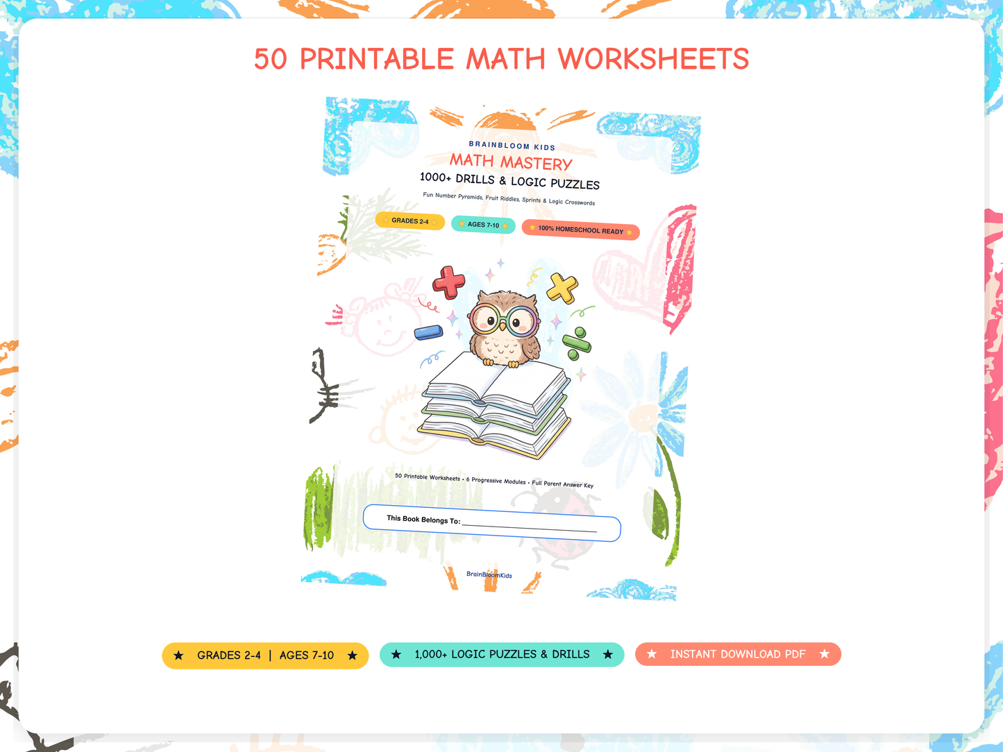 Math Mastery Workbook: Printable Logic & Math Activities for Kids (Grades 2-4, Ages 7-10)